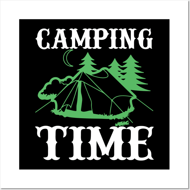 Camping Time T Shirt For Women Men Wall Art by Xamgi